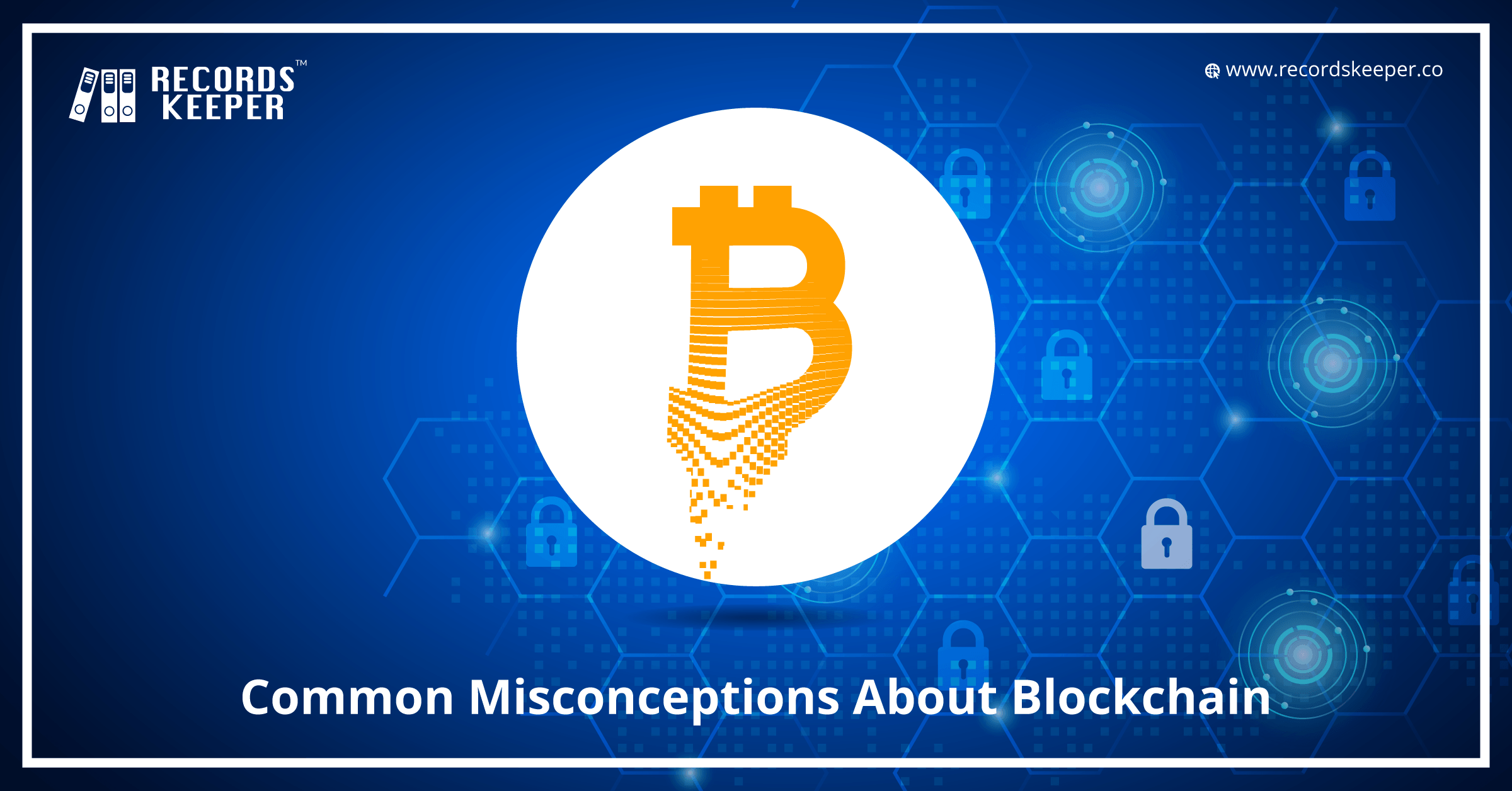 Common Misconceptions about Blockchain