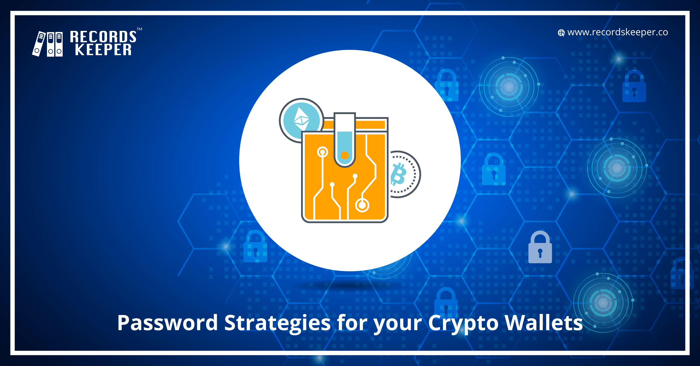 Password Strategies for your Crypto Wallet
