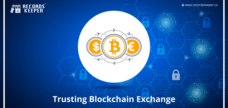 Trusting Blockchain exchange