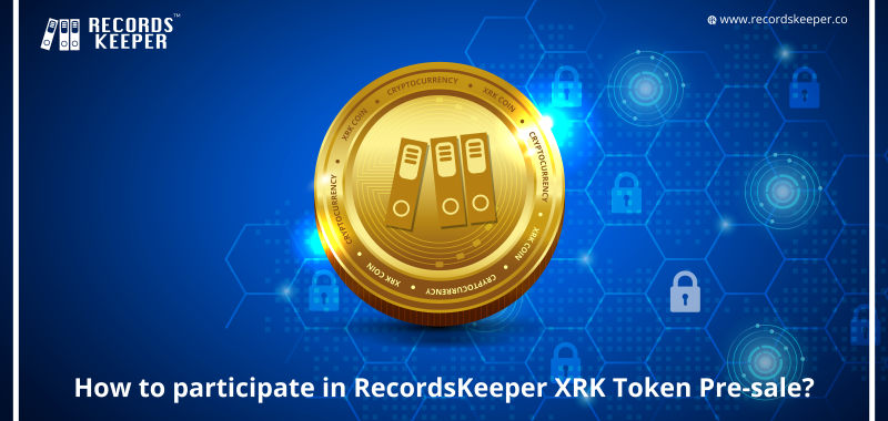 How to Participate in RecordsKeeper XRK Token Pre-Sale
