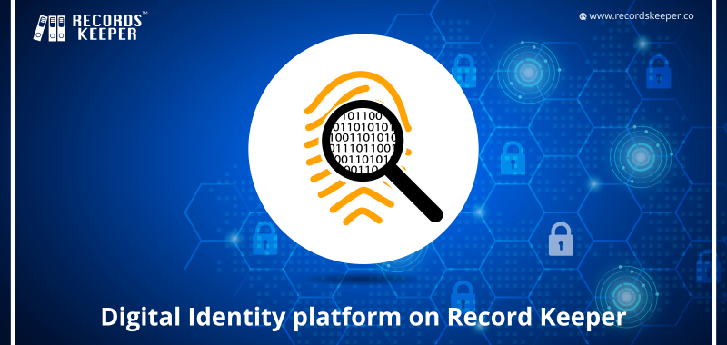 Digital Identity Platform on RecordsKeeper